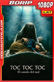 Toc Toc Toc: El Sonido del Mal (2023) 1080p BDRip Latino