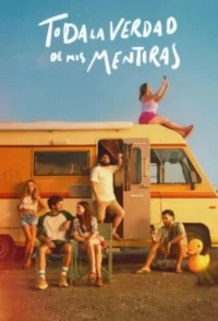 Toda la verdad de mis mentiras Temporada 1 Español