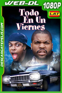 Todo en un viernes (1995) 1080p WEB-DL Latino