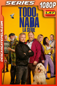 Todo o nada: La serie Temporada 1 (2023) 1080p WEB-DL Latino