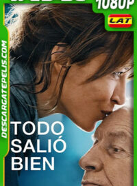 Todo salió bien (2021) 1080p WEB-DL Latino