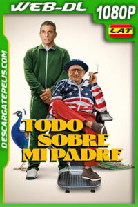 Todo Sobre mi Padre (2023) 1080p WEB-DL Latino