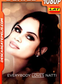Todos aman a Natti Temporada 1 (2021) 1080p WEB-DL Latino