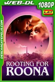 Todos con Roona (2020) 1080p WEB-DL Latino