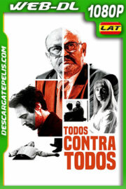 Todos Contra Todos (2019) 1080p WEB-DL Latino