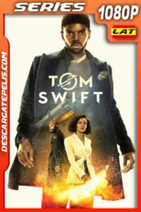Tom Swift Temporada 1 (2022) 1080p WEB-DL Latino
