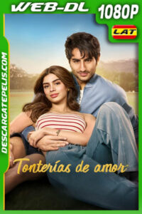 Tonterías de amor (2025) 1080p WEB-DL Latino
