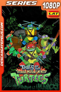 Tortugas ninja: Historias mutantes Temporada 1 (2024) 1080p WEB-DL Latino
