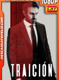 Traición Temporada 1 (2022) 1080p WEB-DL Latino