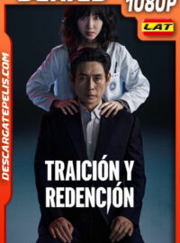 Traición y Redención Temporada 1 (2025) 1080p WEB-DL Latino