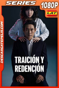 Traición y Redención Temporada 1 (2025) 1080p WEB-DL Latino