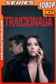 Traicionada (2020) Temporada 1 1080p WEB-DL Latino