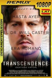 Transcendence: Identidad virtual (2014) 1080p Remux Latino