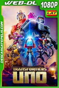 Transformers Uno (2024) 1080p WEB-DL Latino