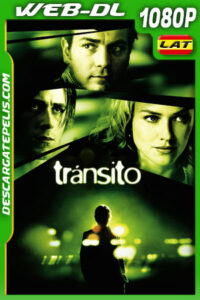 Tránsito (2005) 1080p WEB-DL Latino