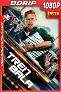 Tren bala (2022) 1080p BDRip Latino