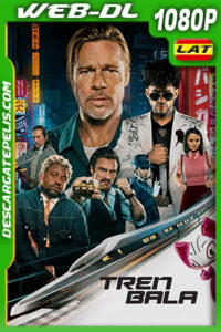 Tren bala (2022) 1080p WEB-DL AMZN Latino