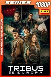Tribus de Europa (2021) Temporada 1 1080p WEB-DL Latino