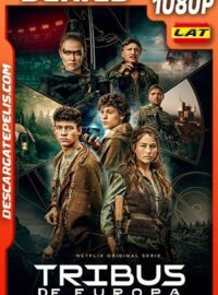 Tribus de Europa (2021) Temporada 1 1080p WEB-DL Latino