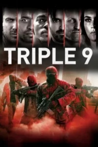 Triple 9 (2016) Latino