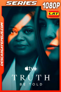 Truth Be Told Temporada 2 (2021) 1080p WEB-DL Latino