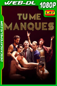 Tu me manques (2019) 1080p WEB-DL Latino