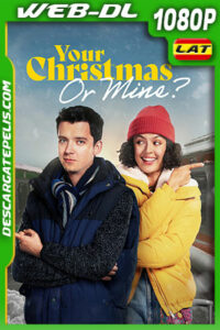 ¿Tu Navidad o la mía? (2022) 1080p WEB-DL AMZN Latino