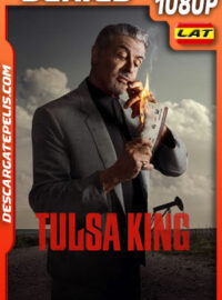 Tulsa King Temporada 1 (2022) 1080p WEB-DL Latino