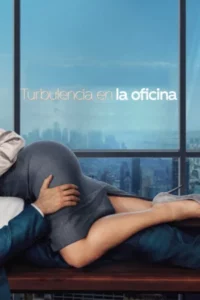 Turbulencia en la oficina (2026) Latino