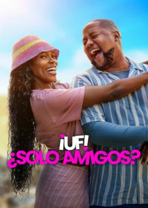 ¡Uf! ¿Solo amigos? (2026) Latino