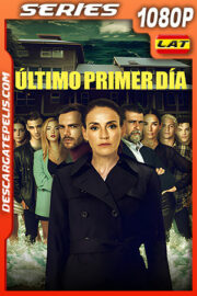 Último Primer Día Temporada 1 (2022) 1080p WEB-DL Latino