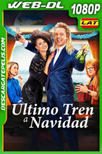Ultimo Tren a Navidad (2021) 1080p WEB-DL Latino