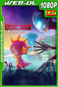 Ultraman: El ascenso (2024) 1080p WEB-DL Latino