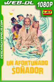 Un afortunado soñador (2023) 1080p WEB-DL Latino