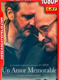 Un Amor Memorable (2020) 1080p BDrip Latino