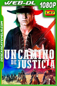 Un camino de justicia (2020) 1080p WEB-DL Latino