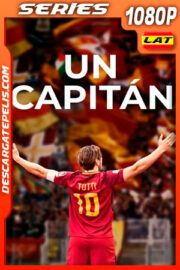 Un capitán Temporada 1 (2021) 1080p WEB-DL Latino