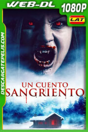 Un Cuento Sangriento (2021) 1080p WEB-DL Latino