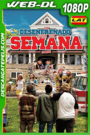 Un desenfrenado fin de semana (2008) 1080p WEB-DL Latino