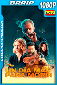 Un día más para morir (2021) 1080p BRRip Latino
