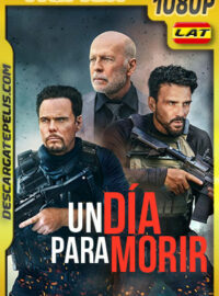 Un Día Para Morir (2022) 1080p Remux Latino