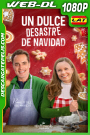 Un Dulce Desastre de Navidad (2022) 1080p WEB-DL Latino