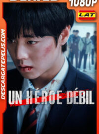Un héroe débil Temporada 2 (2025) 1080p WEB-DL Latino