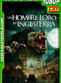 Un Hombre Lobo en Inglaterra (2020) 1080p WEB-DL Latino