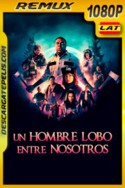 Un hombre lobo entre nosotros (2021) 1080p Remux Latino
