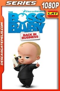 Un jefe en pañales: De vuelta a los negocios (2020) Temporada 1-2-3-4 1080p WEB-DL Latino