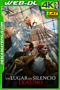 Un Lugar En Silencio: Día Uno (2024) 4K WEB-DL HDR Latino