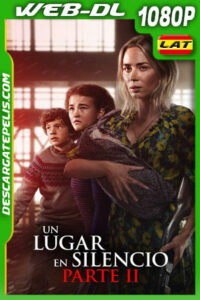 Un lugar en silencio: Parte II (2020) 1080p WEB-DL Latino