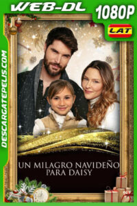 Un milagro navideño para Daisy (2021) 1080p WEB-DL Latino