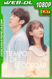 Un Tiempo Para Recordar (2021) 1080p WEB-DL Latino